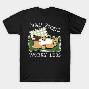 Nap More Worry Less T-Shirt